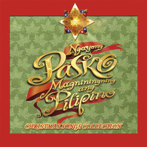 Ngayong Pasko Magniningning Ang Pilipino ‑「Compilación」by ヴァリアス・アーティスト ...