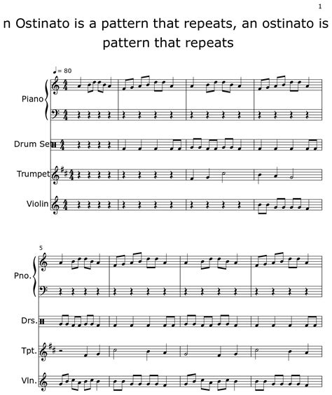 an Ostinato is a pattern that repeats, an ostinato is a pattern that ...