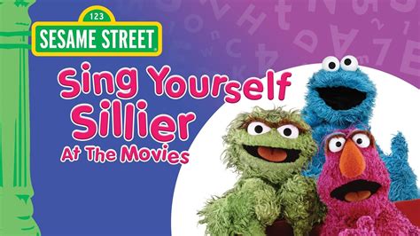 Sesame Street: Sing Yourself Sillier at the Movies (1997) - AZ Movies