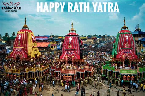 Rath Yatra: The signature festival of Odisha - Samachar Just Click