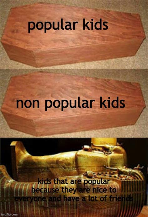 Golden coffin meme - Imgflip