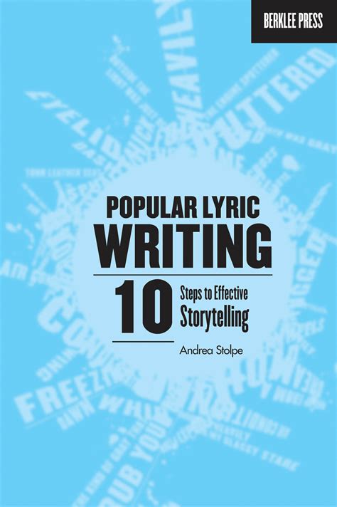 Popular Lyric Writing 10 Steps to Effective Storytelling - Willis Music ...