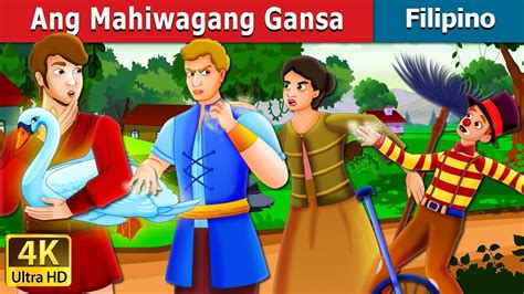 Ang Mahiwagang Gansa | The Magic Swan Story in Filipino ...