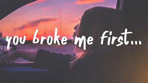 Tate McRae - you broke me first (Lyrics) - YouTube