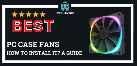 How To Install A PC Case Fan? [Quick-Start] - Hippo Adviser