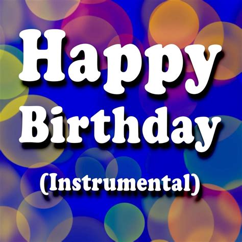 ‎Happy Birthday (Instrumental) - Single - Album by Happy Birthday DJ ...