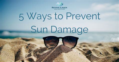 5 Simple Ways To Prevent Sun Damage | Revive Laser