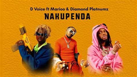 D voice Ft Marioo & Diamond Platnumz - Nakupenda ( Official video ...