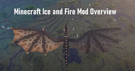 Minecraft Ice and Fire Mod Overview | Glimpse.me