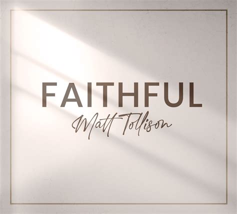 FaithFul CD | Matt Tollison Music