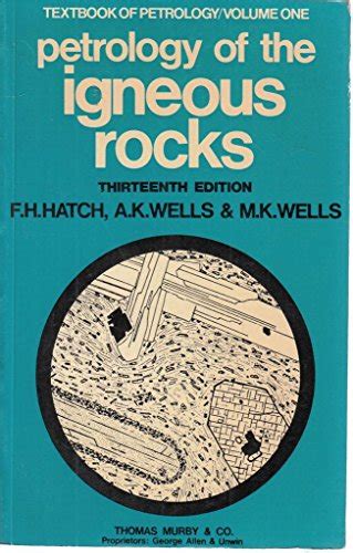 Petrology of the Igneous Rocks (Textbooks of Petrolo... (0045520097) by ...