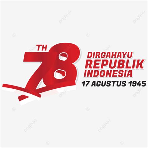 Logo Dirgahayu Hut Ri 78th Happy Republic Indonesia 17 August 2023 ...