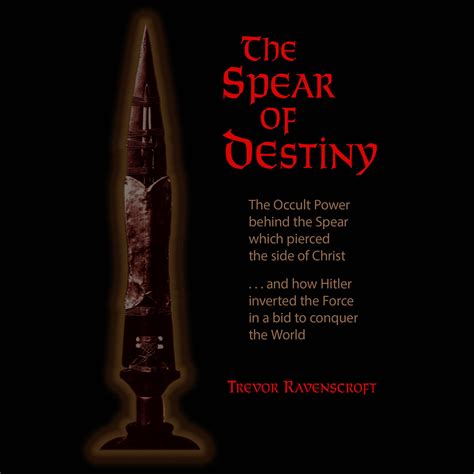 The Spear of Destiny Audiobook by Trevor Ravenscroft