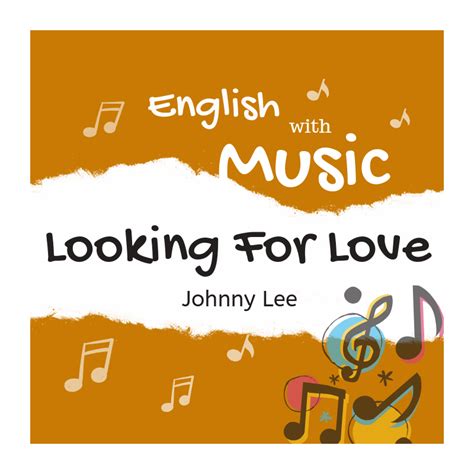 Looking for Love - English4Good - Learn English with music