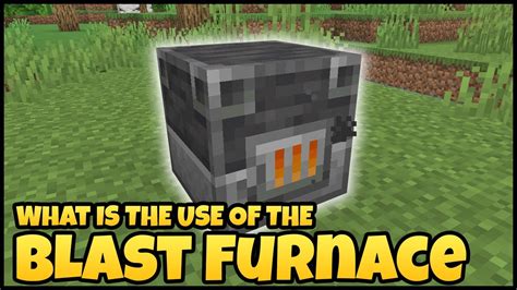 How To Use The BLAST FURNACE In MINECRAFT - YouTube