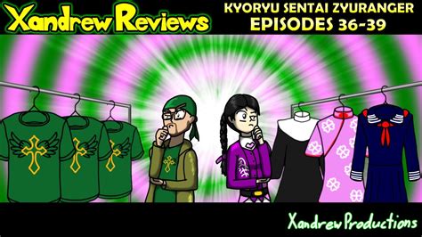 Kyoryu Sentai Zyuranger Episodes 36 - 39: Xandrew Reviews - YouTube