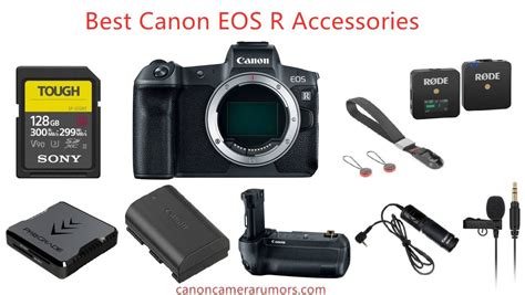 Best Canon EOS R Accessories | Canon Camera Rumors