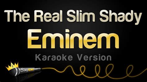 Eminem - The Real Slim Shady (Karaoke Version) - YouTube