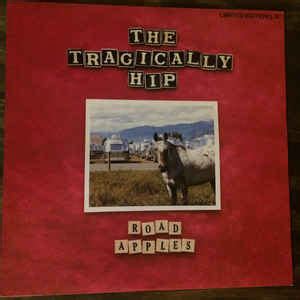 The Tragically Hip - Road Apples (1991, Vinyl) | Discogs