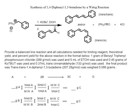 Synthesis of 1,4-Diphenyl-1,3-butadiene by a Wittig | Chegg.com