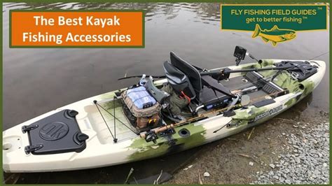 The Best Kayak Fishing Accessories For Fly Fishing