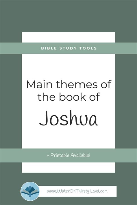 Main Themes of the Book of Joshua | Water on Thirsty Land