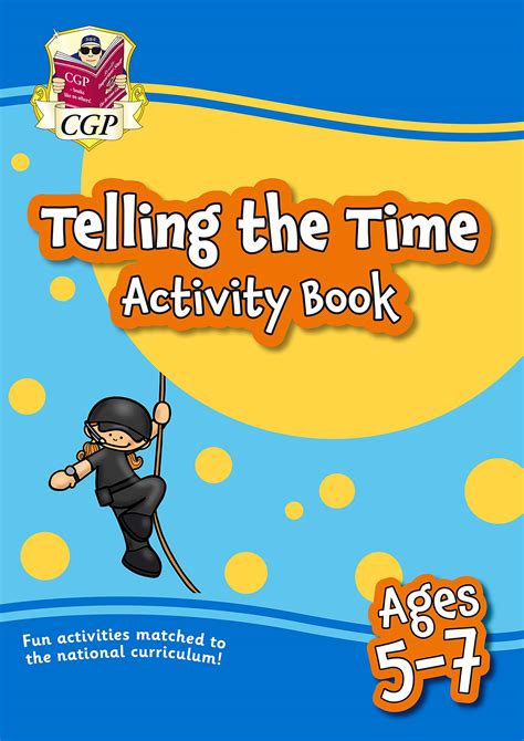 New Telling the Time Activity Book for Ages 5-7: Perfect for Catch-Up ...