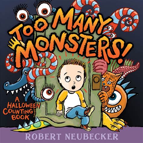 Too Many Monsters! | Book by Robert Neubecker | Official Publisher Page ...