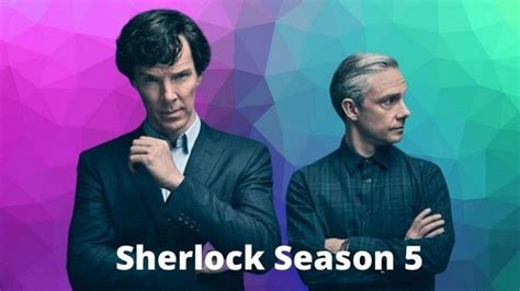 Sherlock Season 5: Know About Cast, Plot, Expected Release Date, Twist ...