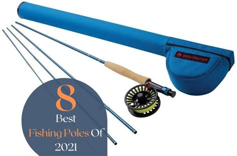 The 8 Best Fishing Poles Of 2020 - Fishing Tools Review