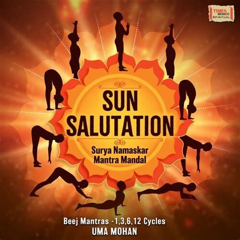 Sun Salutation - Surya Namaskar Mantra Mandal - 6 Cycles - Song ...