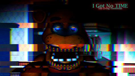 [SFM/FNAF] I Got No Time. by ZoDiacFNAF on DeviantArt