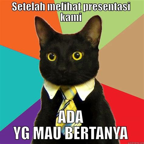 Ada yg mau bertanya - quickmeme