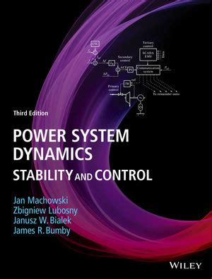 Power System Dynamics: Stability and Control, 3rd Edition | Wiley