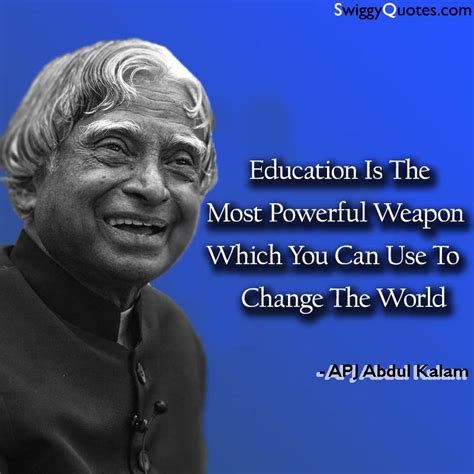 17+ Inspiring APJ Abdul Kalam Education Quotes [With Images] - Swiggy ...