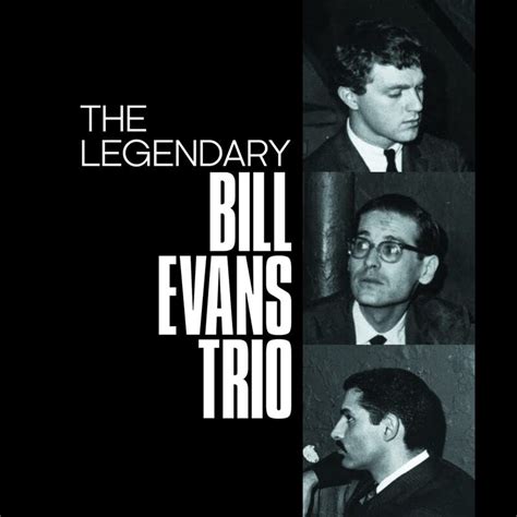 Bill Evans Trio: The Legendary Bill Evans Trio [3CD]