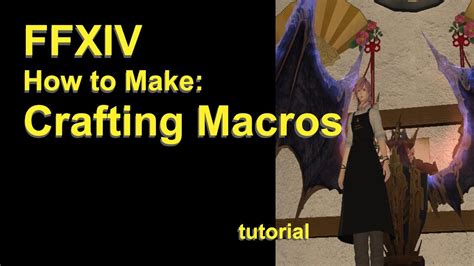 FFXIV - How to Make Crafting Macros - YouTube