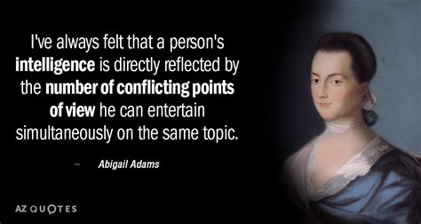 TOP 25 QUOTES BY ABIGAIL ADAMS (of 62) | A-Z Quotes