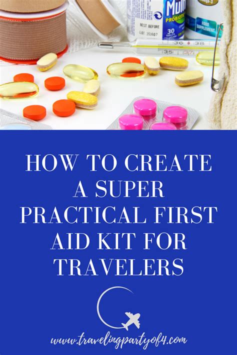 How To Create a Super Practical DIY Travel First Aid Kit