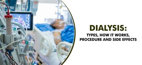 Types of Dialysis, Procedure, and Side Effects | Amandeep Hospital