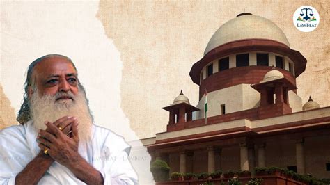 LawBeat | [Asaram Bapu Case] Supreme Court Sets Aside Rajasthan HC ...