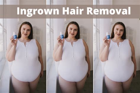 5 Incredible Ingrown Hair Removal Products for Models - How To Become A ...