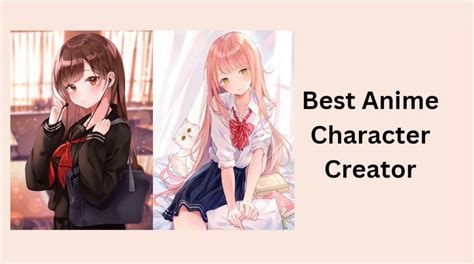 10 Best Anime Character Creator Online | Create Anime Character of Your Own