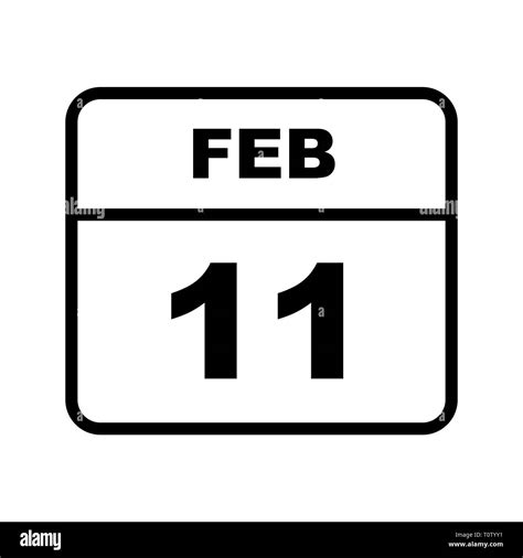 February 11th Date on a Single Day Calendar Stock Photo - Alamy