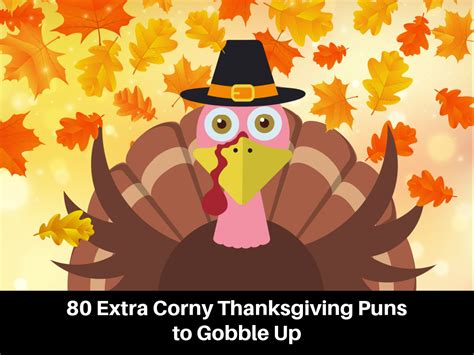 80 Extra Corny Thanksgiving Puns to Gobble Up