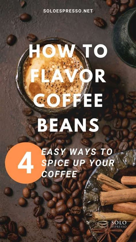 How to Flavor Coffee Beans | Flavored coffee beans, Coffee recipes ...