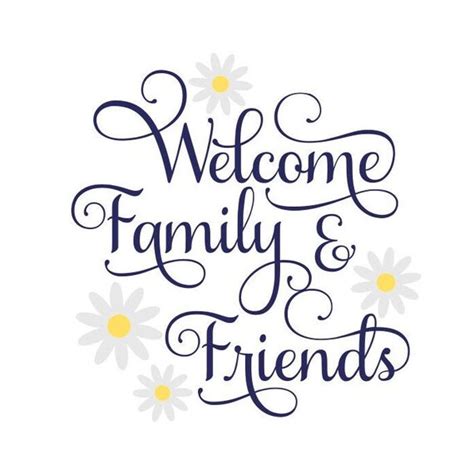 Welcome Sign SVG Welcome Family & Friends SVG Welcome SVG - Etsy