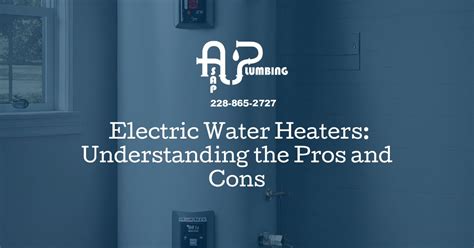 Electric Water Heaters: Understanding the Pros and Cons | ASAP Plumbing