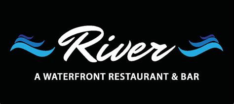 River Restaurant Group To-Go | River: A Waterfront Restaurant & Bar