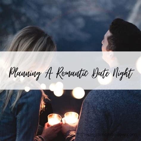 Planning A Romantic Date Night